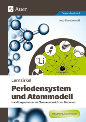 Lernzirkel Periodensystem und Atommodell