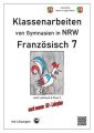 Französisch 7 (À plus!) - Klassenarbeiten von Gymnasien G9 in NRW - mit Lösungen