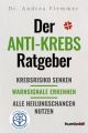 Der Anti-Krebs-Ratgeber