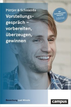 Vorstellungsgespräch - vorbereiten, überzeugen, gewinnen