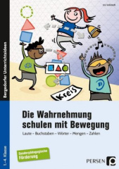 Die Wahrnehmung schulen mit Bewegung