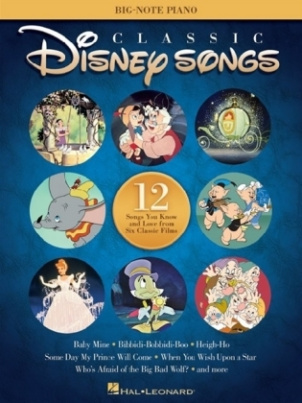 Classic Disney Songs - Big Note Piano Songbook