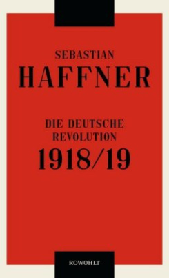 Die deutsche Revolution 1918/19