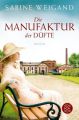 Die Manufaktur der Düfte