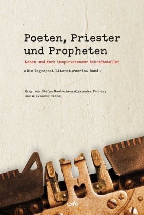 Poeten, Priester und Propheten. Bd.2