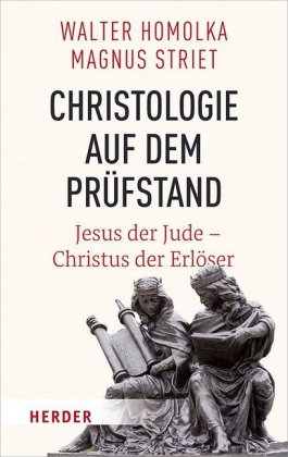 Christologie auf dem Prüfstand