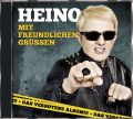 Mit freundlichen Grüßen...Heino