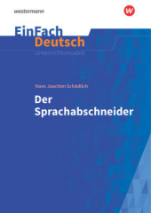 Hans Joachim Schädlich: Der Sprachabschneider