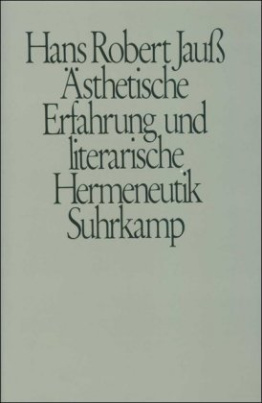 Ästhetische Erfahrung und literarische Hermeneutik