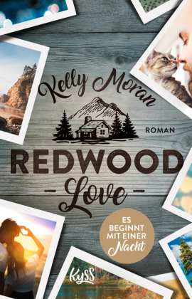 Redwood Love - Es beginnt mit einer Nacht