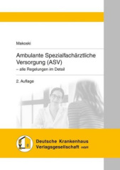 Ambulante Spezialfachärztliche Versorgung (ASV)