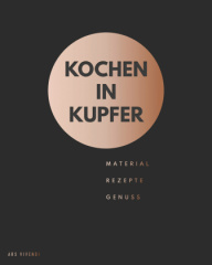 Kochen in Kupfer