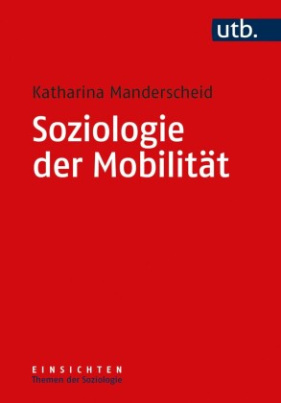 Soziologie der Mobilität
