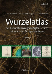 Wurzelatlas der Kulturpflanzen gemäßigter Gebiete mit Arten des Feldgemüsebaues. Bd.7