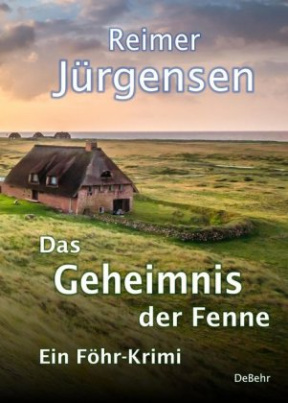 Das Geheimnis der Fenne