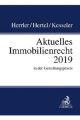 Aktuelles Immobilienrecht 2019