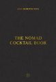 The NoMad Cocktail Book