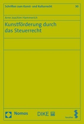 Kunstförderung durch das Steuerrecht