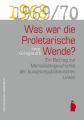 Was war die proletarische Wende?