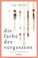 Die Farbe des Vergessens