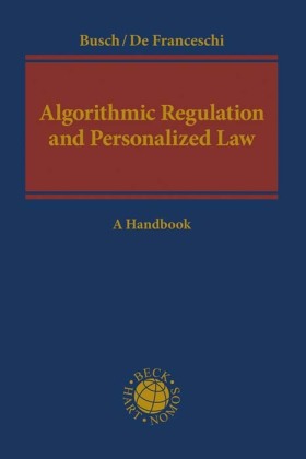 Algorithmic Regulation and Personalized Law