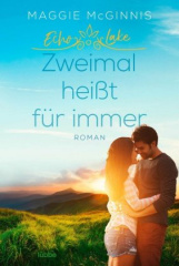 Echo Lake - Zweimal heißt für immer