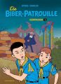 Die Biber-Patrouille, Gesamtausgabe. Bd.1