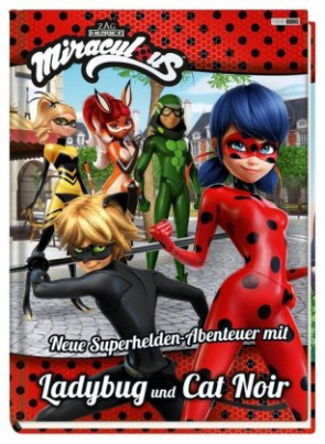 Miraculous - Neue Superhelden-Abenteuer mit Ladybug und Cat Noir