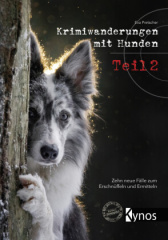 Krimiwanderungen mit Hunden Teil 2, m. 243 Beilage, m. 1 Beilage, m. 1 Beilage