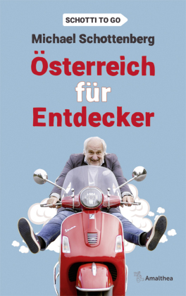 Österreich für Entdecker