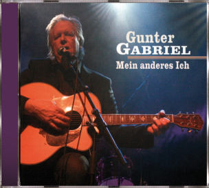 Gunter Gabriel - Mein Anderes Ich (CD)