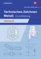 Technisches Zeichnen Metall