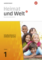 Heimat und Welt PLUS Gesellschaftslehre - Ausgabe 2021 für Hessen