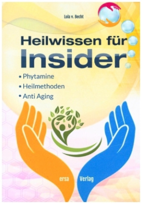 Heilwissen für Insider