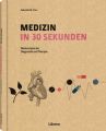 Medizin in 30 Sekunden