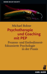 Psychotherapie und Coaching mit PEP