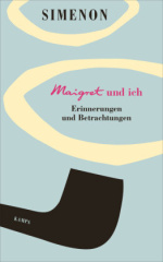 Maigret und ich