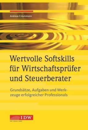 Wertvolle Soft Skills für Wirtschaftsprüfer und Steuerberater