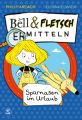 Bell & Fletsch - Spürnasen im Urlaub