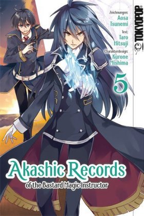 Akashic Records of the Bastard Magic Instructor. Bd.5