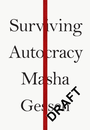 Surviving Autocracy