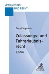 Zulassungs- und Fahrerlaubnisrecht