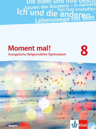 Moment mal! 8. Ausgabe Bayern