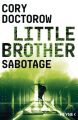 Little Brother - Sabotage