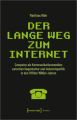 Der lange Weg zum Internet