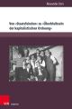 Von »Staatsfeinden« zu »Überbleibseln der kapitalistischen Ordnung«