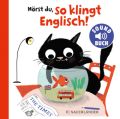 Hörst du, so klingt Englisch! (Soundbuch)