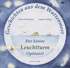 Der kleine Leuchtturm Optimist