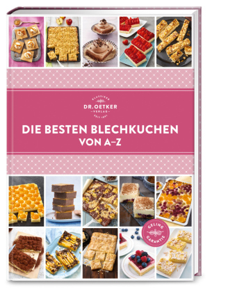 Die besten Blechkuchen von A-Z