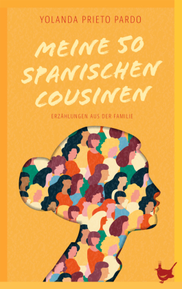 Meine fünfzig spanischen Cousinen